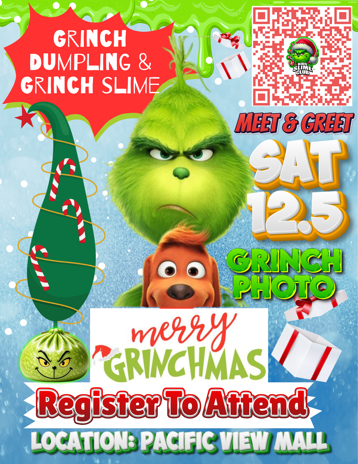Grinchmas Slime Workshop | Meet & Greet | Ages 3+